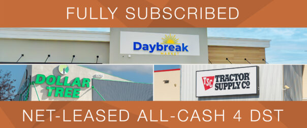 Demand for ExchangeRight’s All-Cash DSTs Leads to Full Subscription of a $22.9 Million Portfolio