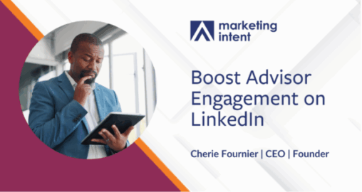 Boost Advisor Engagement on LinkedIn