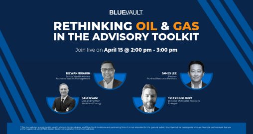 Rethinking Oil and Gas in the Advisory Toolkit